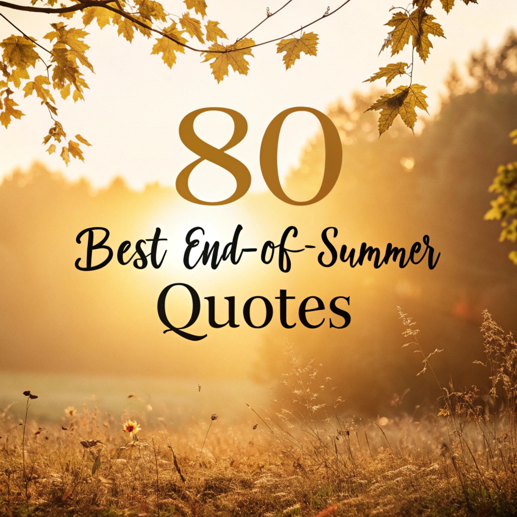 Best End-of-Summer Quotes