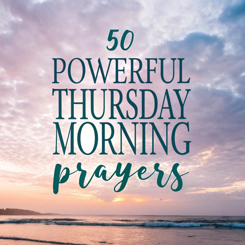 Powerful Thursday Morning Prayers